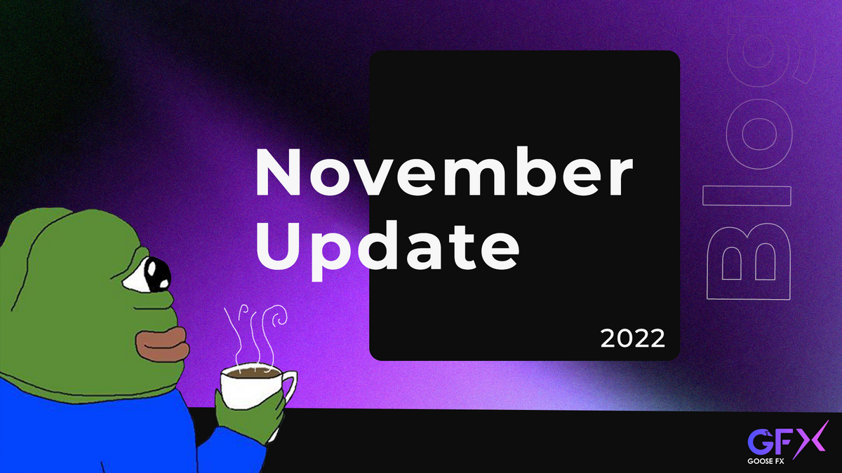 GooseFX — November Update (2022)